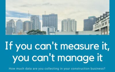 How much data are you collecting in your construction business?